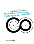Poezja eksperymentalna. Epoka cyfrowa (1953-2007). Autor: Donguy Jacques. Dadada.pl Okładka książki Poezja eksperymentalna. Epoka cyfrowa (1953-2007)