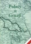 Polacy w Gruzji. Autor: Walewander Edward. Dadada.pl Okładka książki Polacy w Gruzji