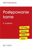 Postępowanie karne. Pytania. Kazusy. Tablice. Testy. Autor: Grochowska-Wasilewska Anna, Jagiełłowicz Łukasz, Wiśniewski Łukasz. Dadada.pl Okładka książki Postępowanie karne. Pytania. Kazusy. Tablice. Testy
