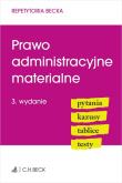 Prawo administracyjne materialne. Pytania. Kazusy. Tablice. Testy. Autor: Ablewicz Joanna, Rucińska-Sech Emilia. Dadada.pl Okładka książki Prawo administracyjne materialne. Pytania. Kazusy. Tablice. Testy