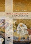 Problematyka czyśćca w polskim przepowiadaniu po... Autor: Tomasz Krzesik. Dadada.pl Okładka książki Problematyka czyśćca w polskim przepowiadaniu po..