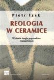 Reologia w ceramice. Autor: Lizakowski Piotr. Dadada.pl Okładka książki Reologia w ceramice