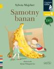 Samotny banan. Czytam sobie Eko. Poziom 1. Autor: Sylwia Majcher. Dadada.pl Okładka książki Samotny banan. Czytam sobie Eko. Poziom 1