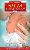 Silja z Leśnej Doliny Tom 37. Autor: Yvonne Andersen. Dadada.pl Okładka książki Silja z Leśnej Doliny Tom 37