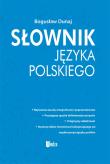 Słownik języka polskiego. Autor: Bogusław Dunaj. Dadada.pl Okładka książki Słownik języka polskiego