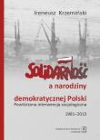 Okładka książki Solidarność a narodziny demokratycznej Polski