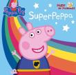 Okładka książki Świnka Peppa. Bajki do Poduszki 3 SuperPeppa