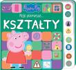 Świnka Peppa. Moje pierwsze.. kształty. Autor: Opracowanie zbiorowe. Dadada.pl Okładka książki Świnka Peppa. Moje pierwsze.. kształty