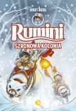 Szronowa kolonia. Rumini. Tom 2. Autor: Judit Berg. Dadada.pl Okładka książki Szronowa kolonia. Rumini. Tom 2