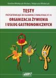 Testy kwalifikacja A.15. Organizacja żywienia.... Autor: Karolina Mikołajczyk-Nieckarz, Małgorzata Włodarczyk. Dadada.pl Okładka książki Testy kwalifikacja A.15. Organizacja żywienia...