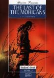 The Last of The Mohicans Student's Book. Autor: J. F. Cooper. Dadada.pl Okładka książki The Last of The Mohicans Student's Book