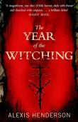 The Year of the Witching. Autor: Henderson	 Alexis. Dadada.pl Okładka książki The Year of the Witching