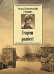 Okładka książki Tropem pamięci