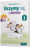 Okładka książki Uczymy się z Bratkiem 1 Zeszyt ćwiczeń cz.3 OPERON