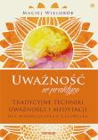 Uważność w praktyce.. Autor: Wielobób Maciej. Dadada.pl Okładka książki Uważność w praktyce.