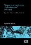 Okładka książki Wczesnoromantyczna „balladomania” w Polsce