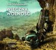 Wieczna wolność. Autor: Haldeman Joe. Dadada.pl Okładka książki Wieczna wolność