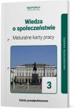 Okładka książki Wiedza O Społeczeństwie Maturalne Karty Pracy 3 Liceum I Technikum Zakres Rozszerzony
