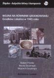 Wojna na Równinie Grodkowskiej. Autor: Primke Robert, Maciej Szczerepa, Szczerepa Wojciech. Dadada.pl Okładka książki Wojna na Równinie Grodkowskiej