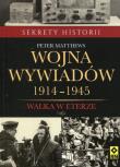 Wojna wywiadów. Walka w eterze 1914-1945. Autor: Matthews Peter. Dadada.pl Okładka książki Wojna wywiadów. Walka w eterze 1914-1945