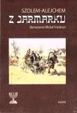 Z jarmarku. Powieść o życiu codziennym Żydów.... Autor: Alejchem Szolem. Dadada.pl Okładka książki Z jarmarku. Powieść o życiu codziennym Żydów...