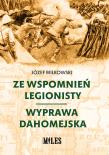 Okładka książki Ze wspomnień legionisty. Wyprawa dahomejska