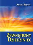Zewnętrzny Dziedziniec. Autor: Besant Annie. Dadada.pl Okładka książki Zewnętrzny Dziedziniec