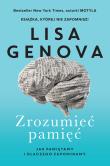 Zrozumieć pamięć. Autor: Genova Lisa. Dadada.pl Okładka książki Zrozumieć pamięć