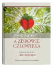 Żywność a zdrowie człowieka. Autor: Fiedurek Jan. Dadada.pl Okładka książki Żywność a zdrowie człowieka