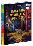 Akademia mądrego dziecka. Mała Asia w wielkiej... Autor: Anna Łazowska. Dadada.pl Okładka książki Akademia mądrego dziecka. Mała Asia w wielkiej..