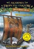 Akademia tropicieli faktów. Wikingowie. Magiczny domek na drzewie. Autor: Mary Pope Osbornery. Dadada.pl Okładka książki Akademia tropicieli faktów. Wikingowie. Magiczny domek na drzewie