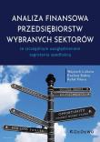 Analiza finansowa przedsiębiorstw wybranych... Autor: Wojciech Lichota, Ewelina Rabiej, Rafał Pitera. Dadada.pl Okładka książki Analiza finansowa przedsiębiorstw wybranych..