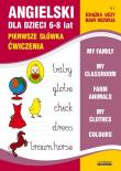 Angielski dla dzieci 6-8 lat. Autor: Bednarska Joanna. Dadada.pl Okładka książki Angielski dla dzieci 6-8 lat