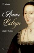 Okładka książki Anna Boleyn. Życie i śmierć