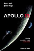 Apollo 13. Autor: James Lovell, JEFFREY KLUGER. Dadada.pl Okładka książki Apollo 13