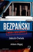 Bezpański. Ballada o byłym gliniarzu - uszkodzone. Autor: Ćwiek Jakub, Adam Bigaj. Dadada.pl Okładka książki Bezpański. Ballada o byłym gliniarzu - uszkodzone