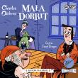 CD MP3 Mała Dorrit. Klasyka dla dzieci. Charles Dickens. Autor: Charles Dickens. Dadada.pl Okładka książki CD MP3 Mała Dorrit. Klasyka dla dzieci. Charles Dickens