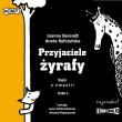 CD MP3 Przyjaciele żyrafy. Bajki o empatii. Tom 2. Autor: Berendt Joanna, Aneta Ryfczyńska. Dadada.pl Okładka książki CD MP3 Przyjaciele żyrafy. Bajki o empatii. Tom 2