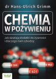 Chemia w pożywieniu wyd. 2. Autor: Hans-Ulrich Grimm. Dadada.pl Okładka książki Chemia w pożywieniu wyd. 2