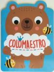 Okładka książki Colomaestro. Miś