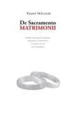 Okładka książki De Sacramento Matrimonii. Krótkie objaśnienie...