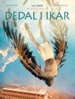 Dedal i Ikar. Autor: Clotilde Bruneau, Giulia Pellegrini. Dadada.pl Okładka książki Dedal i Ikar