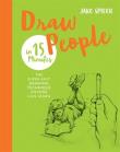 Draw People in 15 Minutes. Autor: Spicer Jake. Dadada.pl Okładka książki Draw People in 15 Minutes