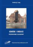 Gdańsk i okolice Przewodnik kajakowy. Autor: Andrzej Lange (red.). Dadada.pl Okładka książki Gdańsk i okolice Przewodnik kajakowy
