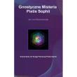 Gnostyczne Misteria Pistis Sophii / Rozekruis Pers. Autor: Rijckenborgh van Jan. Dadada.pl Okładka książki Gnostyczne Misteria Pistis Sophii / Rozekruis Pers