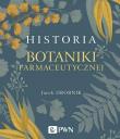 Okładka książki Historia botaniki farmaceutycznej