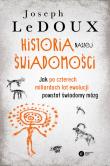 Okładka książki Historia naszej świadomości