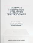 Instytucje i uczestnictwo w procesach.... Autor: red. Marta Michalczuk-Wlizło, Podolak Małgorzata. Dadada.pl Okładka książki Instytucje i uczestnictwo w procesach...