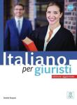 Italiano per giuristi - edizione aggiornata. Autor: Forapani Daniela. Dadada.pl Okładka książki Italiano per giuristi - edizione aggiornata