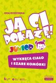 Okładka książki Ja Ci pokażę! Junior. Gra rodzinna